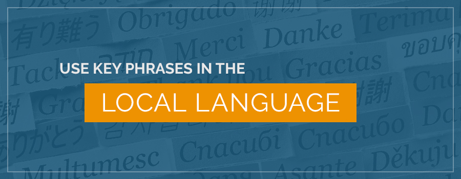 Use Key Phrases in Local Language When on Business Travel